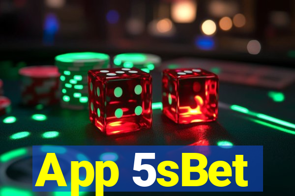 App 5sBet